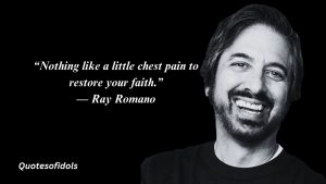 Ray Romano Quotes