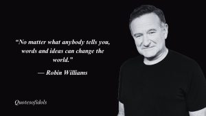 Robin Williams Quotes