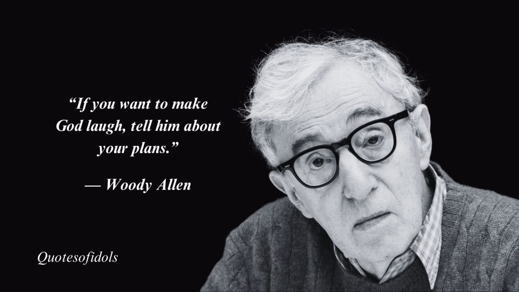 All Time Famous Quotes By Comedian Woody Allen