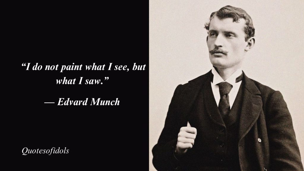 Top 50 Most Famous Quotes By Edvard Munch