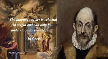 Top 10 Most Famous Quotes By El Greco