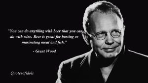 Grant Wood Quotes