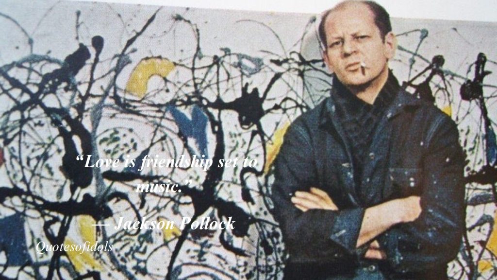 Top 50 Most Famous Quotes By Jackson Pollock