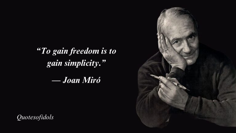 Joan Miró Quotes