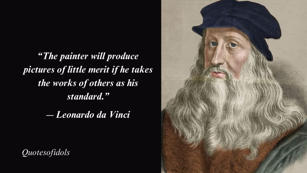 Top 150 Most Famous Quotes By Leonardo da Vinci