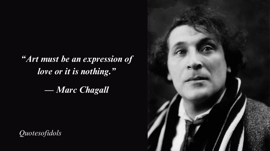 Top 50 Most Famous Quotes By Marc Chagall