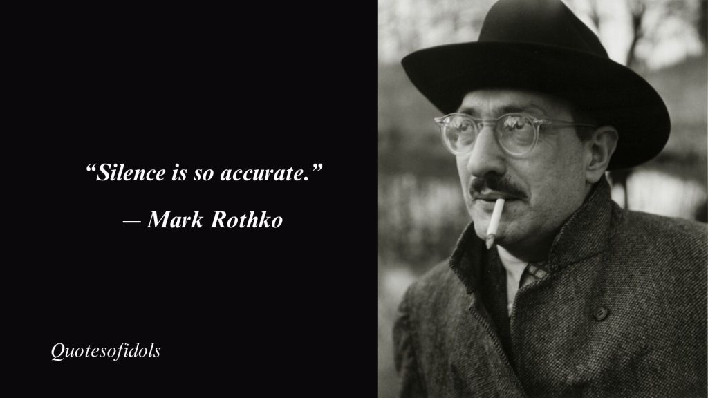 Top 10 Most Famous Quotes By Mark Rothko