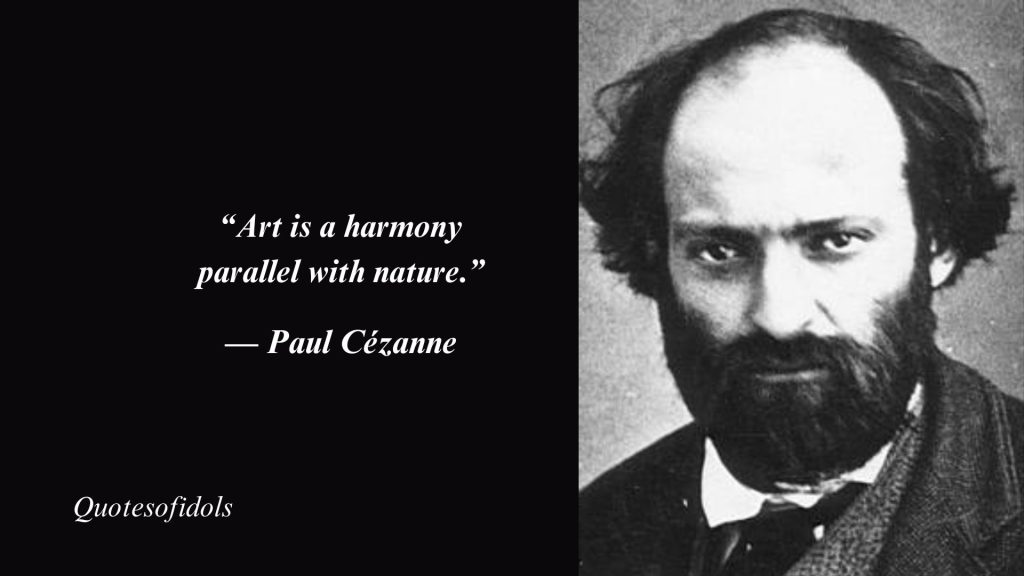 Top 130+ Most Famous Quotes By Paul Cézanne