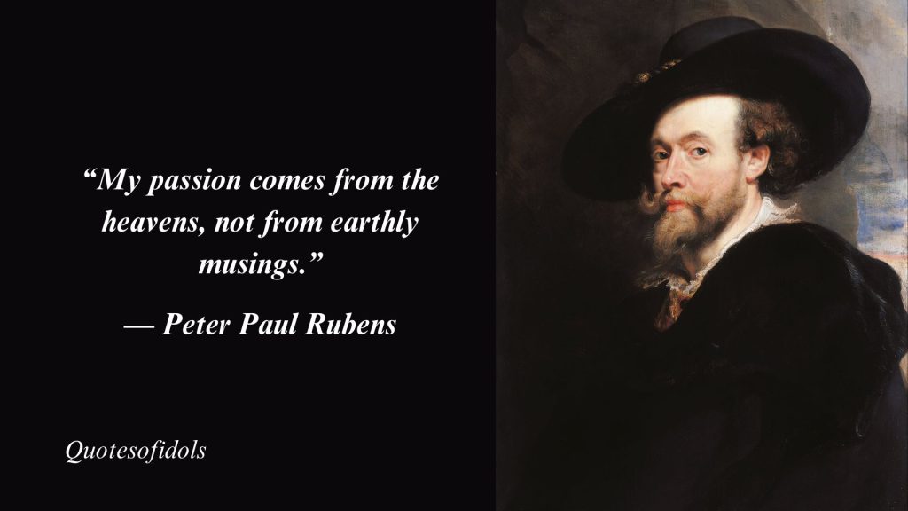 Top 5 Most Famous Quotes By Peter Paul Rubens