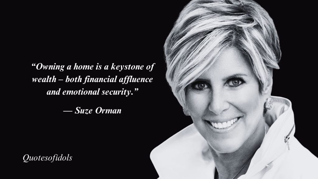 Top 150+ Most Famous Quotes By Suze Orman