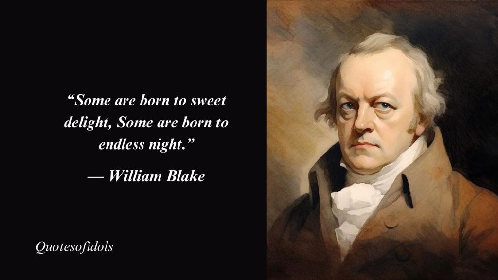 Top 150 Most Famous Quotes By William Blake