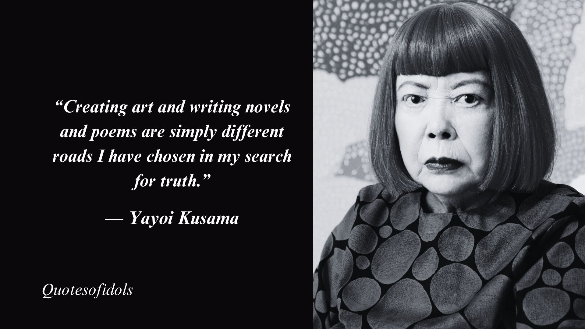 Yayoi Kusama Quotes