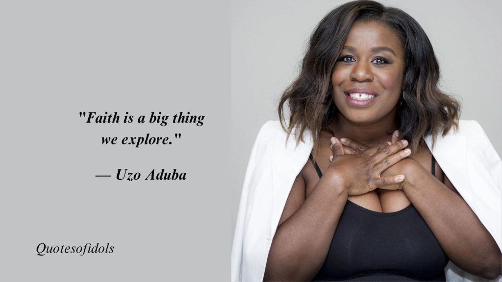 Most Famous Quotes By Uzo Aduba