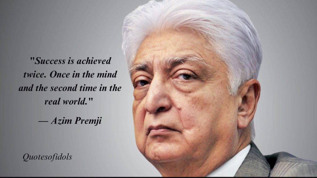 All Time Famous Quotes By Azim Premji