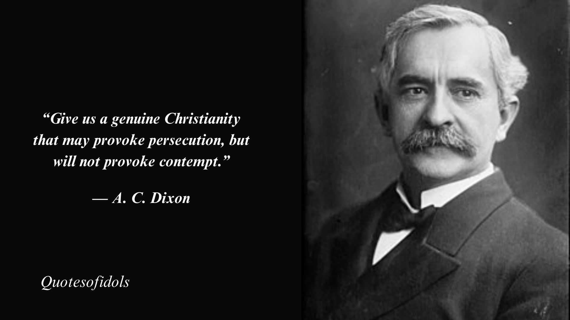 A. C. Dixon Quotes