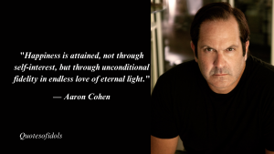 Aaron Cohen Quotes