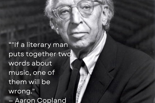 All Time Famous Quotes By Aaron Copland Quotes Aaron Copland Quotes